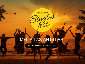 Singles Fest by Meliá Cuba - Ofertas y descuentos para vacaciones en Cuba