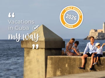 Early booking 2026 - Offers and discounts for vacations in Cuba