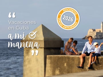 Ventas anticipadas 2026 - Ofertas y descuentos para vacaciones en Cuba