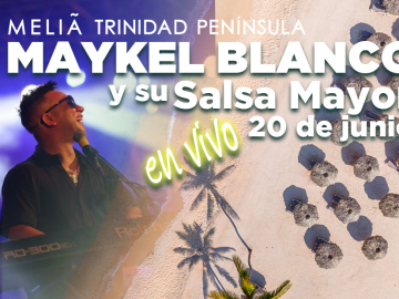 Llega Maykel Blanco y su Salsa Mayor a Meliá Trinidad Península - Ofertas y descuentos para vacaciones en Cuba