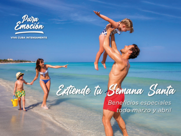 Extiende tu Semana Santa - Ofertas y descuentos para vacaciones en Cuba
