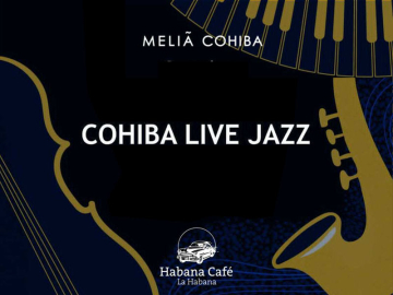 Tours in Cuba - Cohiba live Jazz