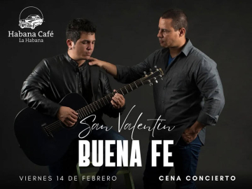 Excursiones en Cuba - Cena Concierto Grupo Buena Fé - Habana Café